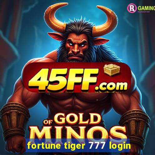fortune tiger 777 login